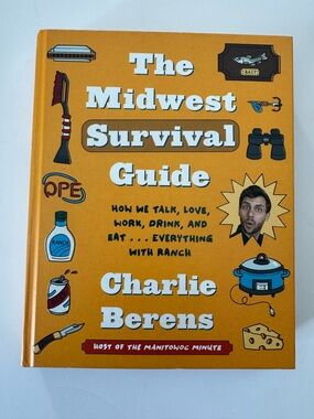 The Midwest Survival Guide Hardcover Book